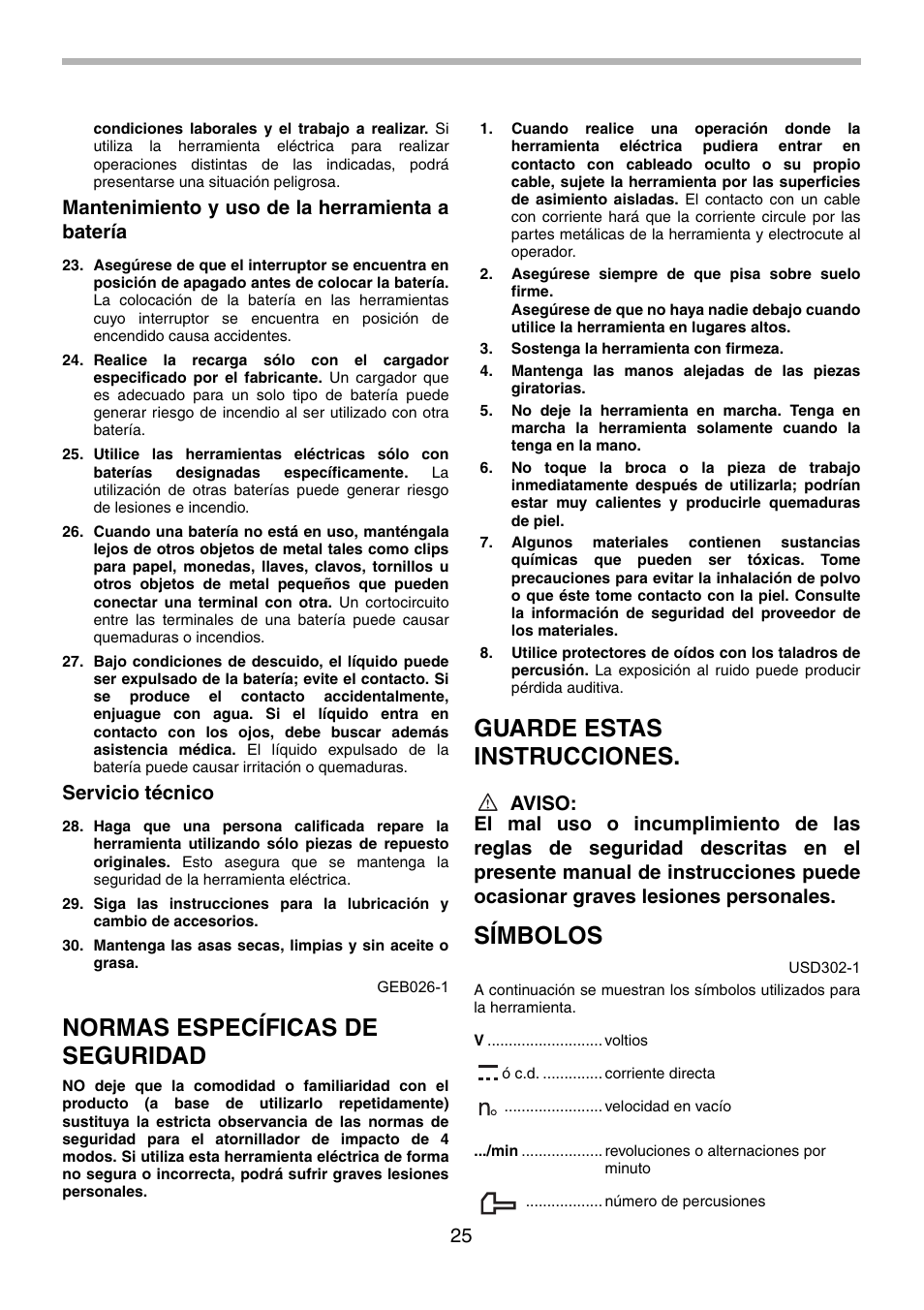 Normas específicas de seguridad, Guarde estas instrucciones, Símbolos | Mantenimiento y uso de la herramienta a batería, Servicio técnico | Makita BTP130 User Manual | Page 25 / 36