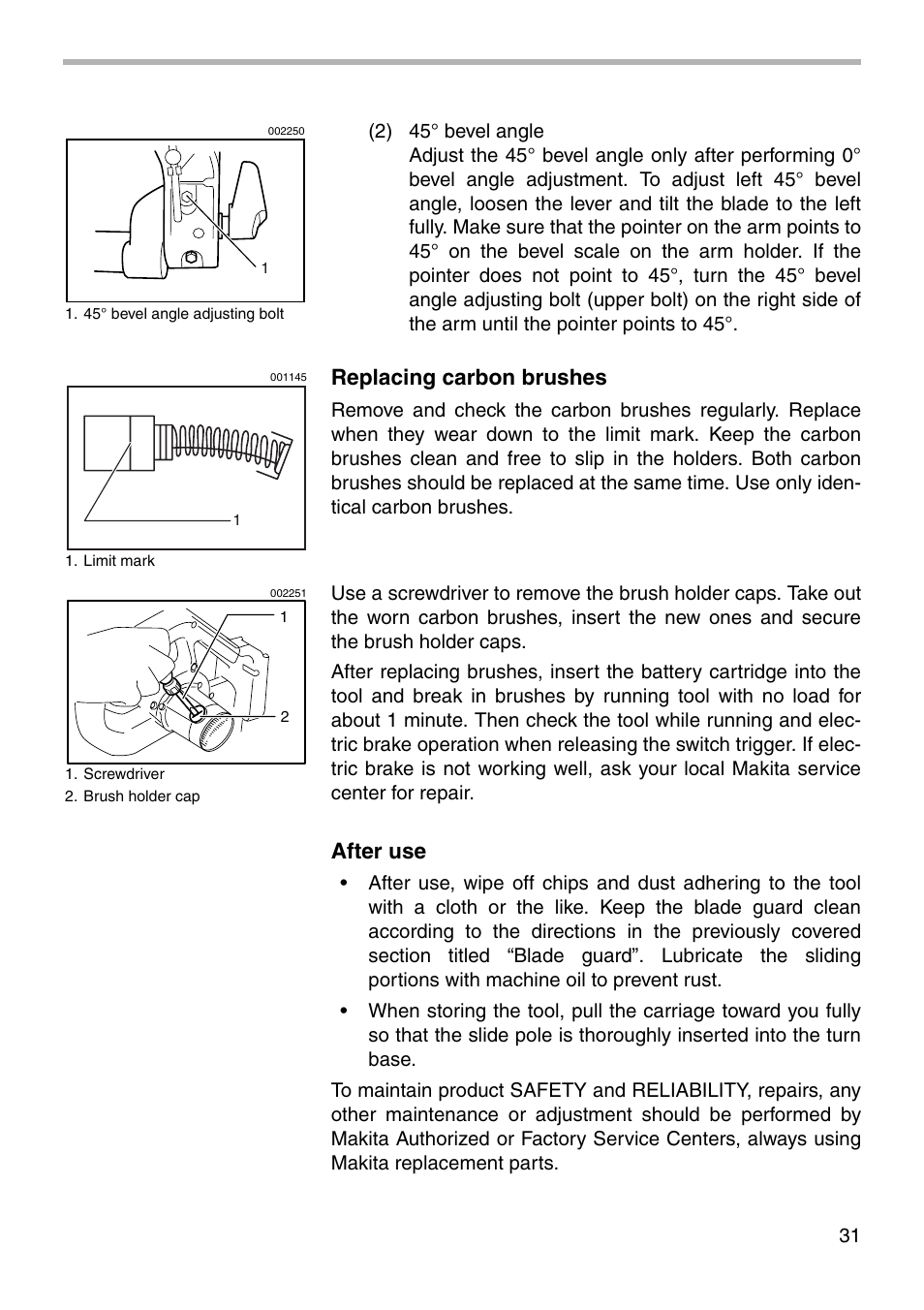 Replacing carbon brushes, After use | Makita BLS712 User Manual | Page 31 / 36