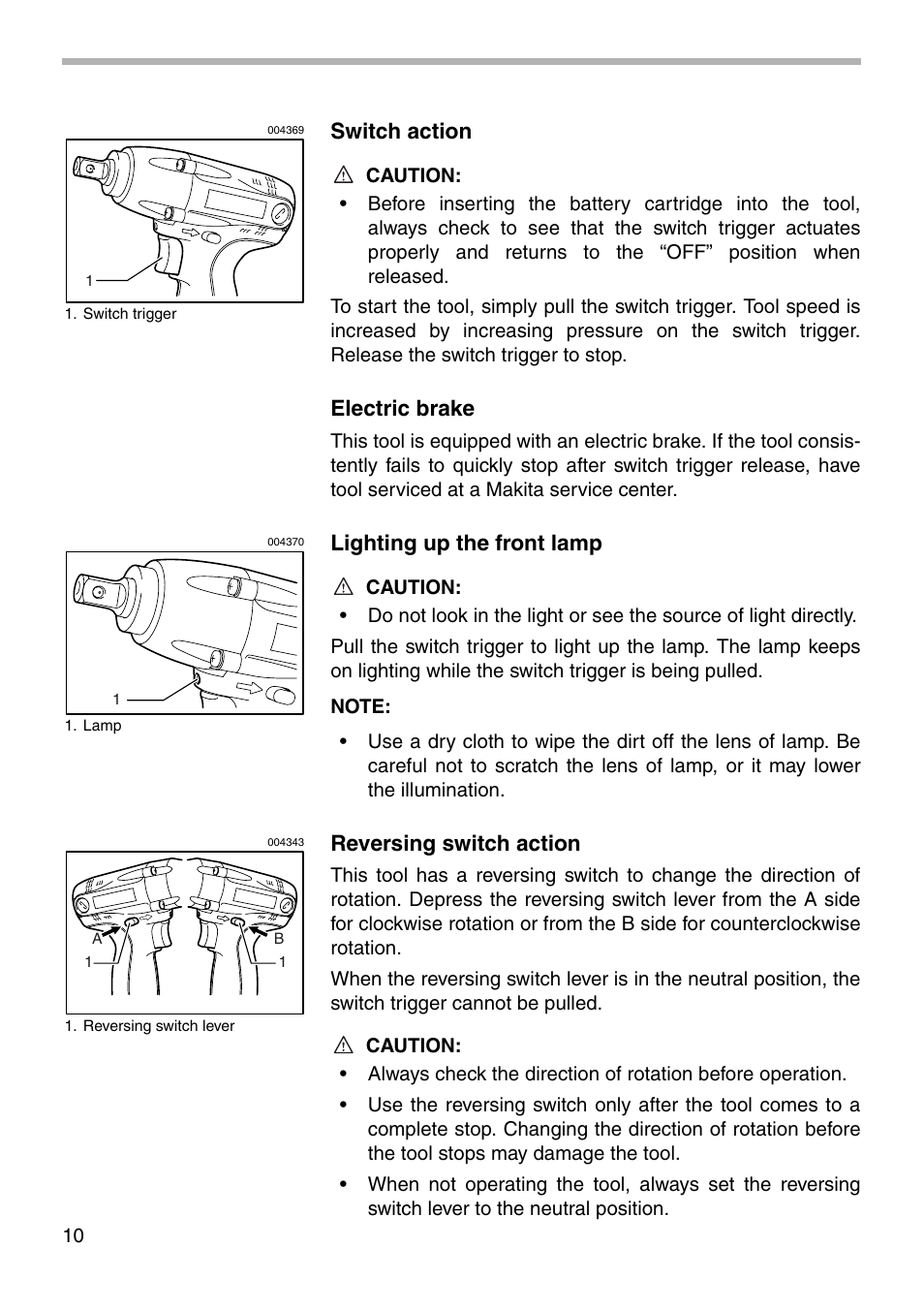 Switch action, Electric brake, Lighting up the front lamp | Reversing switch action | Makita 6934FD User Manual | Page 10 / 20