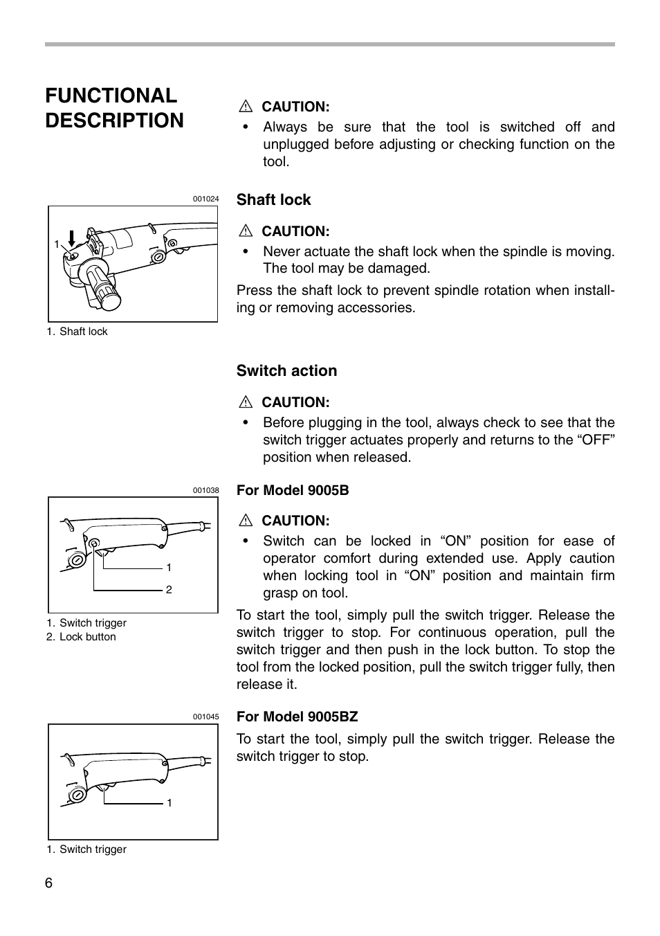 Functional description, Shaft lock, Switch action | Makita 9005BZ User Manual | Page 6 / 16