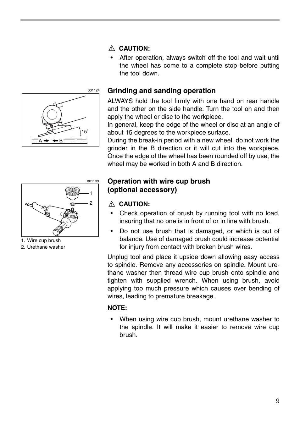 Grinding and sanding operation, Operation with wire cup brush (optional accessory) | Makita 9005BZ User Manual | Page 9 / 16