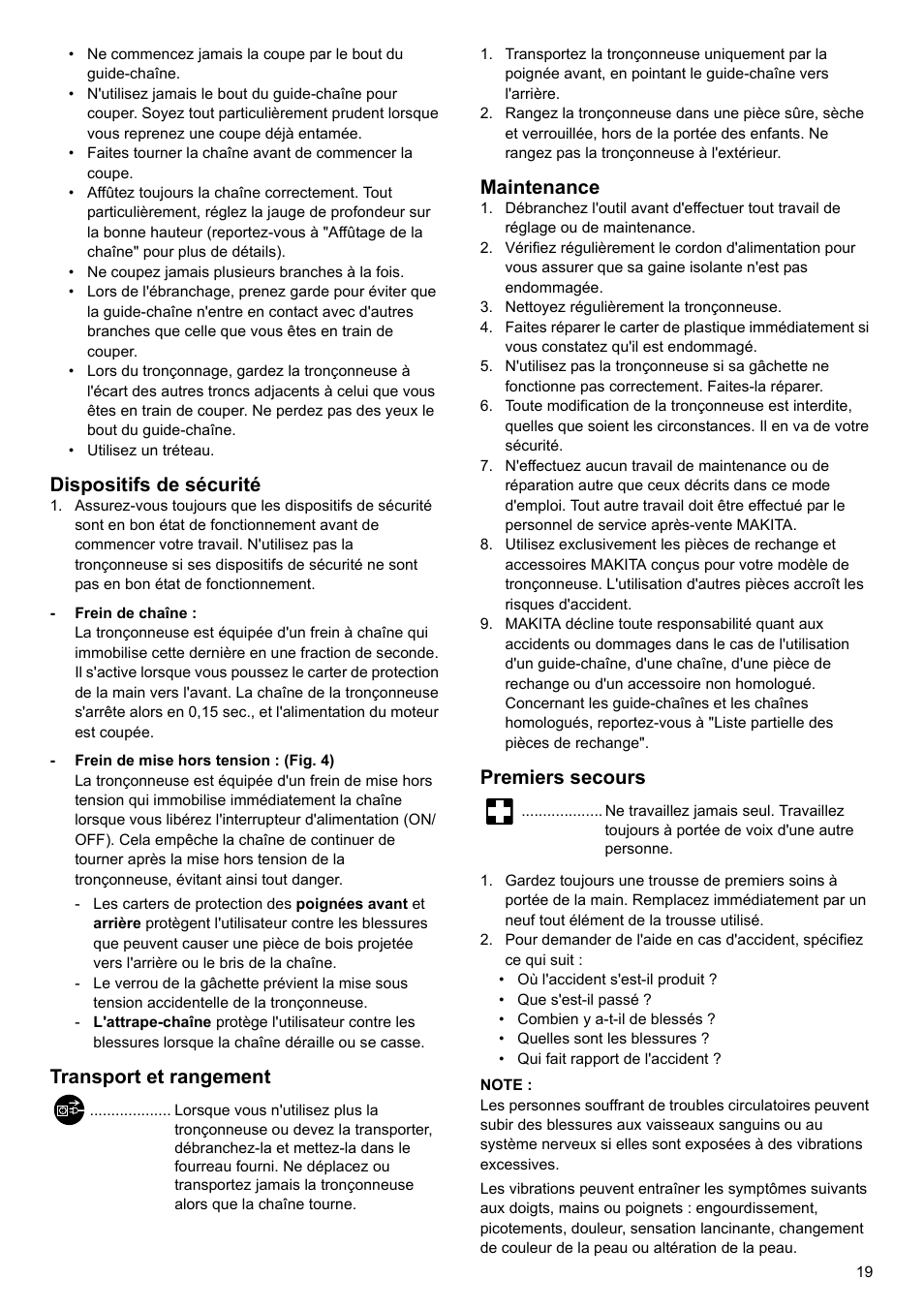 Dispositifs de sécurité, Transport et rangement, Maintenance | Premiers secours | Makita UC4020A User Manual | Page 19 / 120