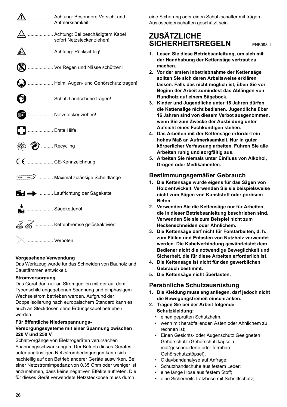 Zusätzliche sicherheitsregeln, Bestimmungsgemäßer gebrauch, Persönliche schutzausrüstung | Makita UC4020A User Manual | Page 26 / 120