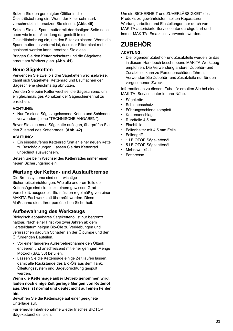 Zubehör, Neue sägeketten, Wartung der ketten- und auslaufbremse | Aufbewahrung des werkzeugs | Makita UC4020A User Manual | Page 33 / 120