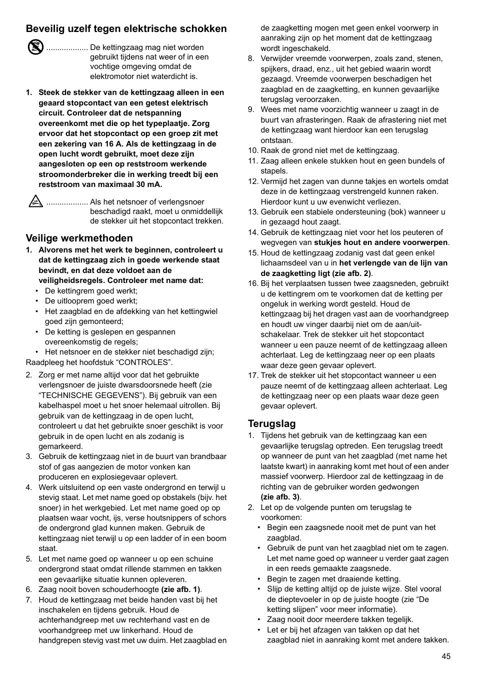 Beveilig uzelf tegen elektrische schokken, Veilige werkmethoden, Terugslag | Makita UC4020A User Manual | Page 45 / 120