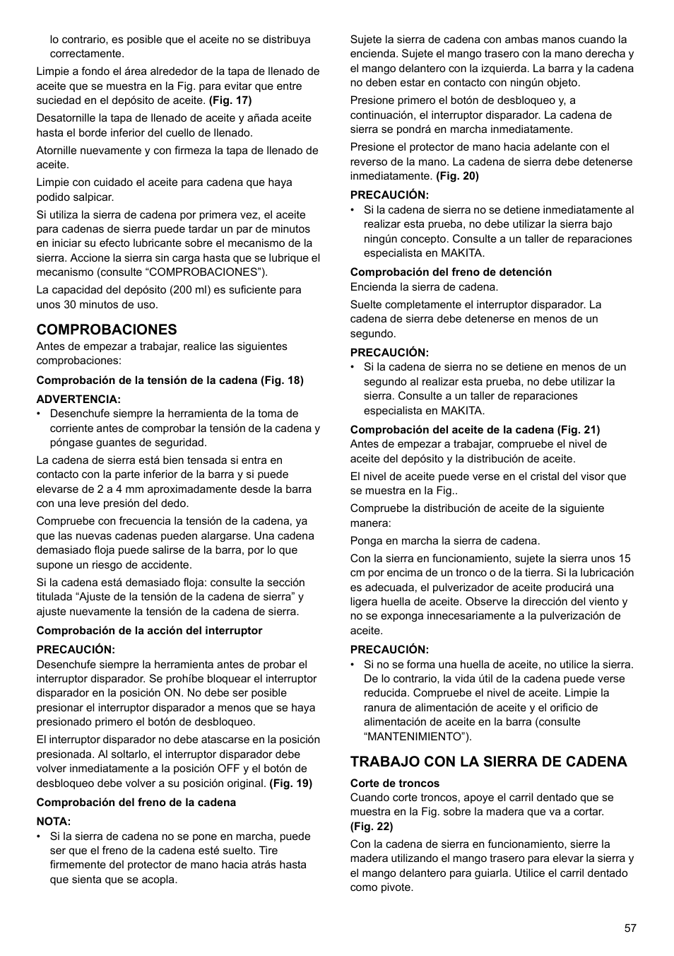 Comprobaciones, Trabajo con la sierra de cadena | Makita UC4020A User Manual | Page 57 / 120
