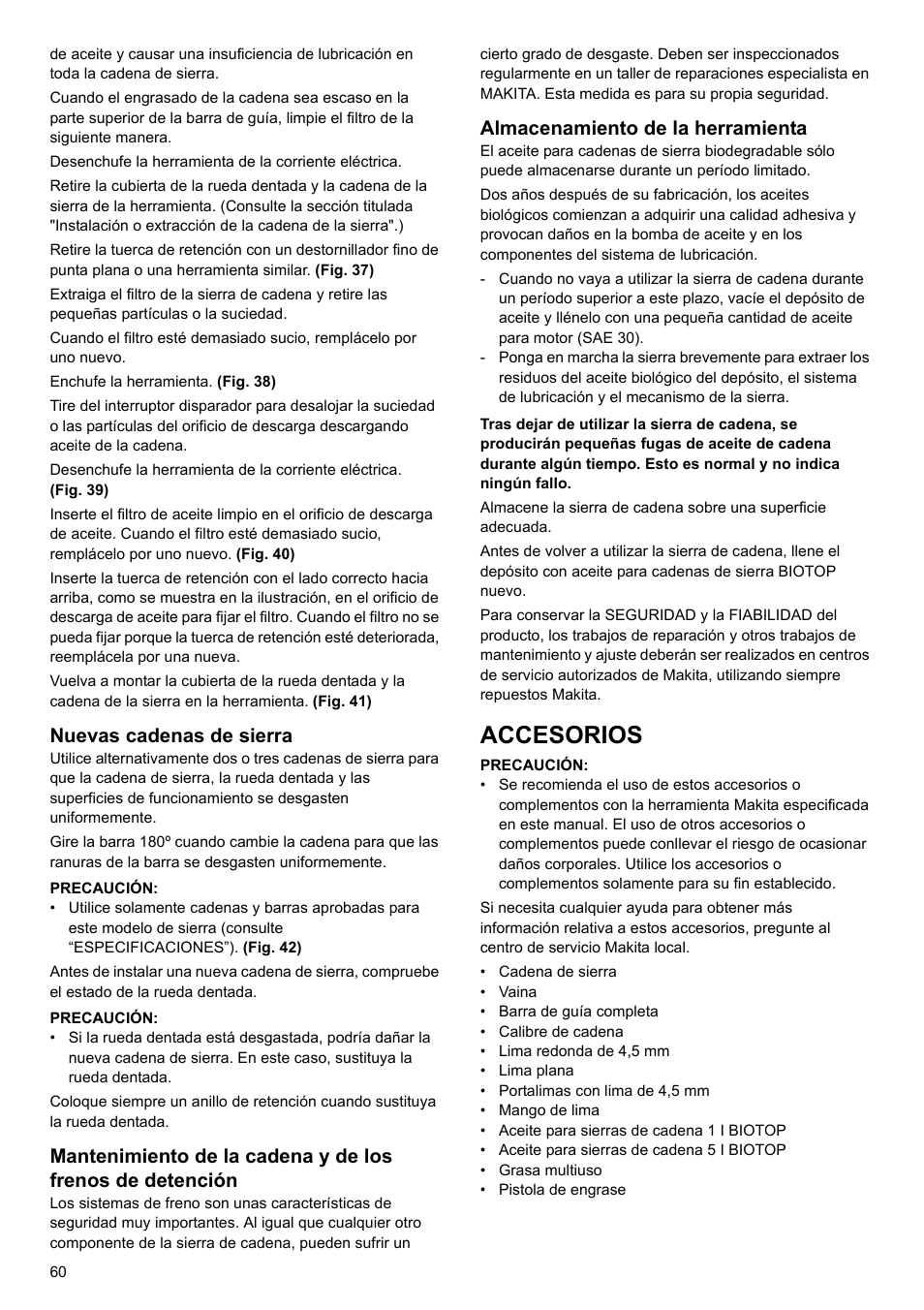 Accesorios, Nuevas cadenas de sierra, Almacenamiento de la herramienta | Makita UC4020A User Manual | Page 60 / 120