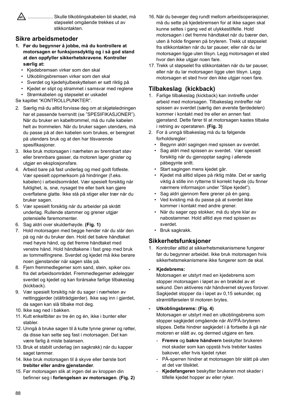Sikre arbeidsmetoder, Tilbakeslag (kickback), Sikkerhetsfunksjoner | Makita UC4020A User Manual | Page 88 / 120