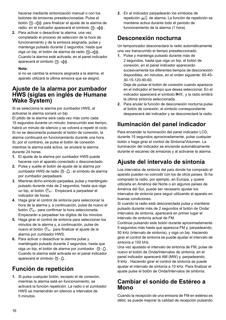 Función de repetición, Desconexión nocturna, Iluminación del panel indicador | Ajuste del intervalo de sintonía, Cambiar el sonido de estéreo a mono | Makita BMR100 User Manual | Page 16 / 20