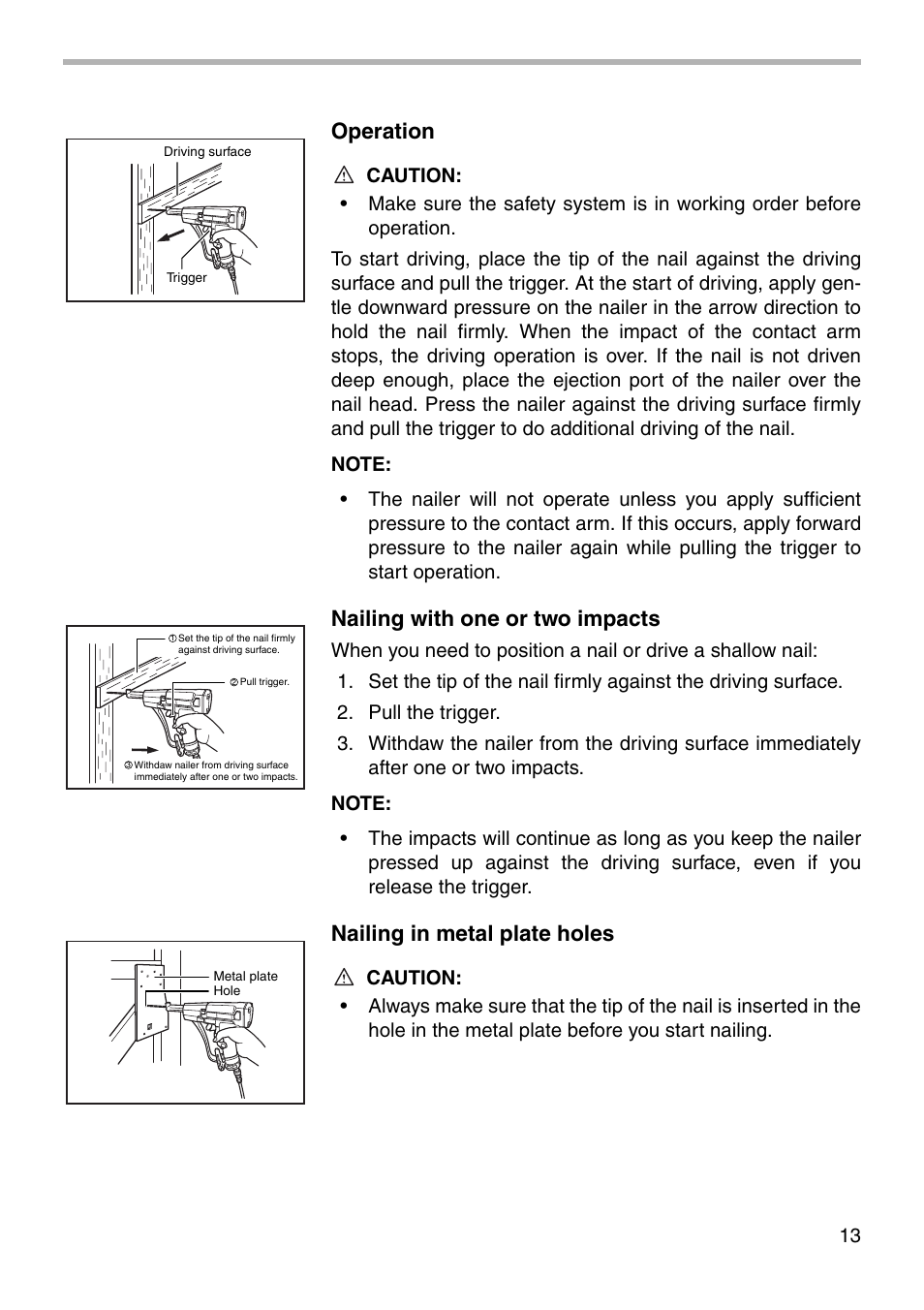 Operation, Nailing with one or two impacts, Nailing in metal plate holes | Makita AG090 User Manual | Page 13 / 20