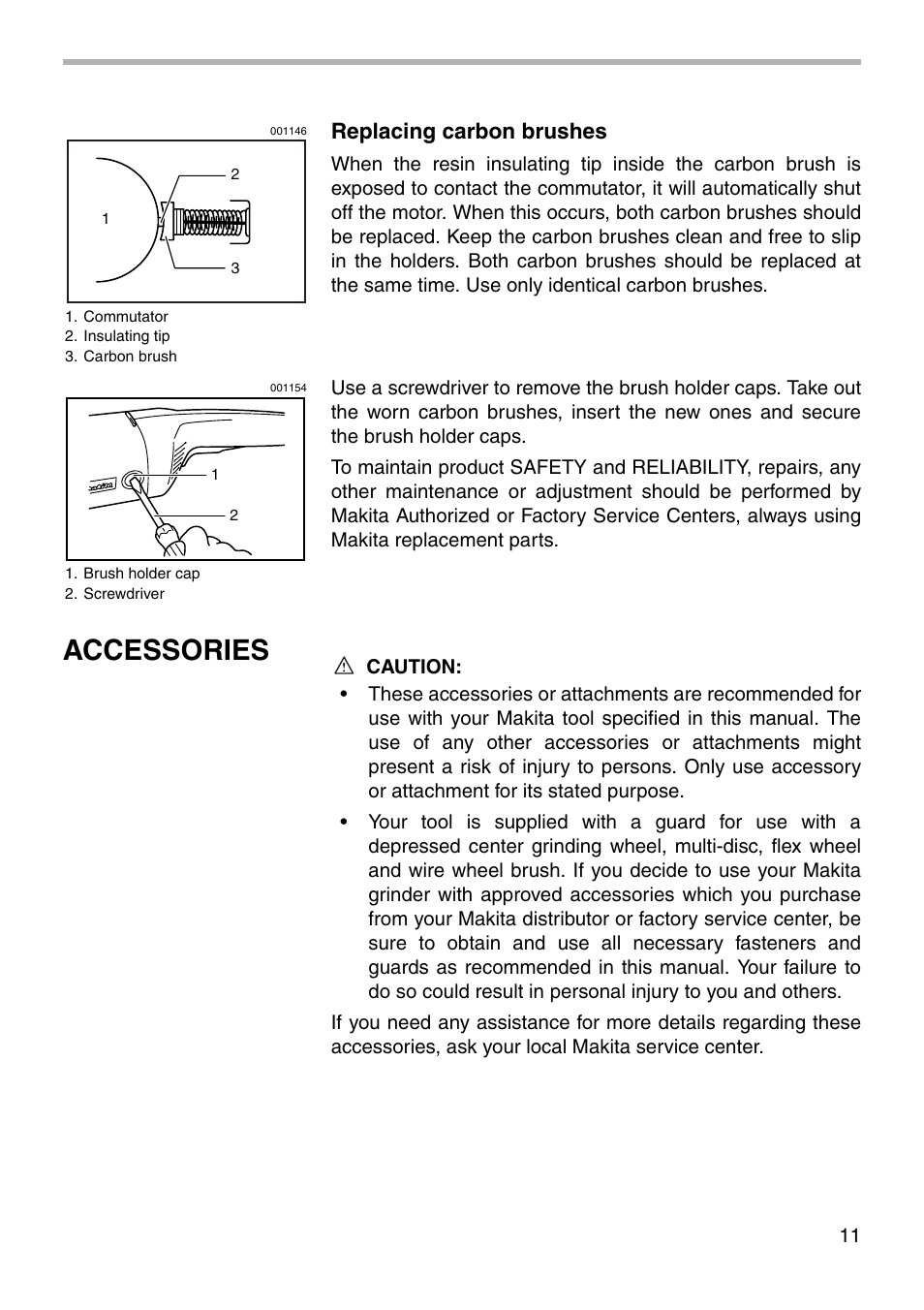 Accessories, Replacing carbon brushes | Makita 9067L User Manual | Page 11 / 16