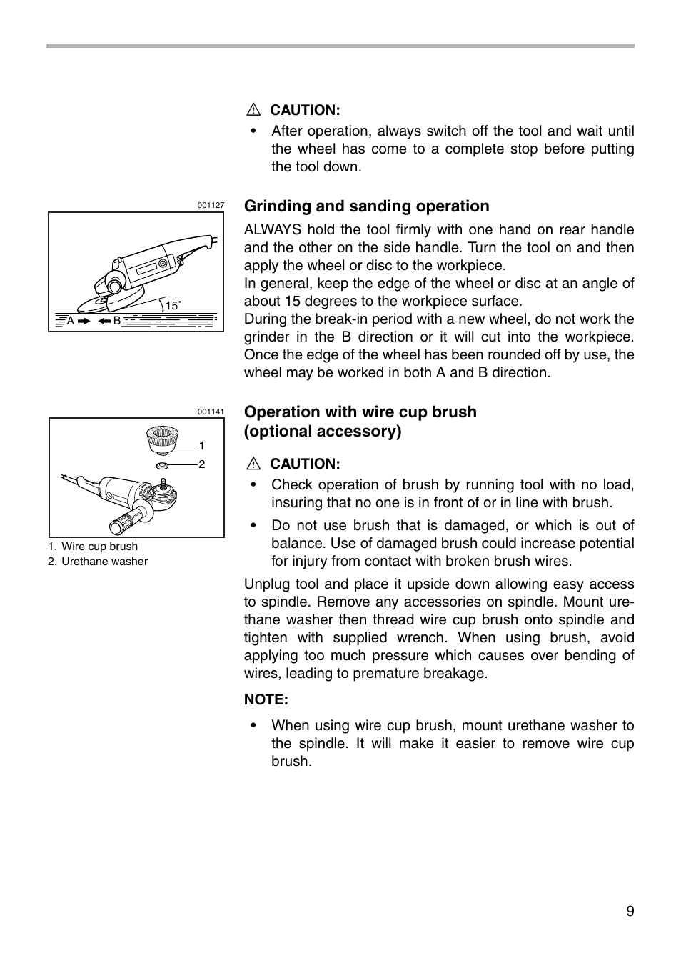 Grinding and sanding operation, Operation with wire cup brush (optional accessory) | Makita 9067L User Manual | Page 9 / 16