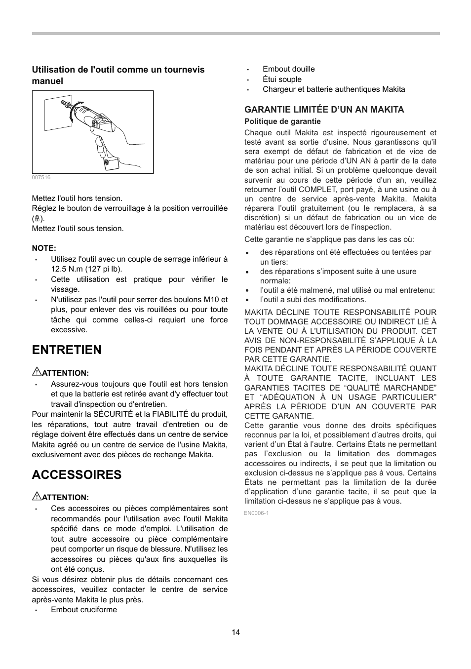 Entretien, Accessoires, Utilisation de l'outil comme un tournevis manuel | Garantie limitée d’un an makita | Makita TD020D User Manual | Page 14 / 24