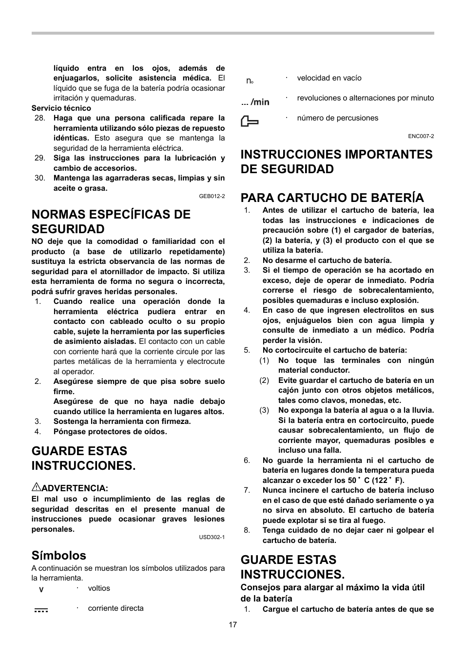 Normas espec í ficas de seguridad, Guarde estas instrucciones, Sí mbolos | Instrucciones importantes de seguridad, Para cartucho de bater í a | Makita TD020D User Manual | Page 17 / 24