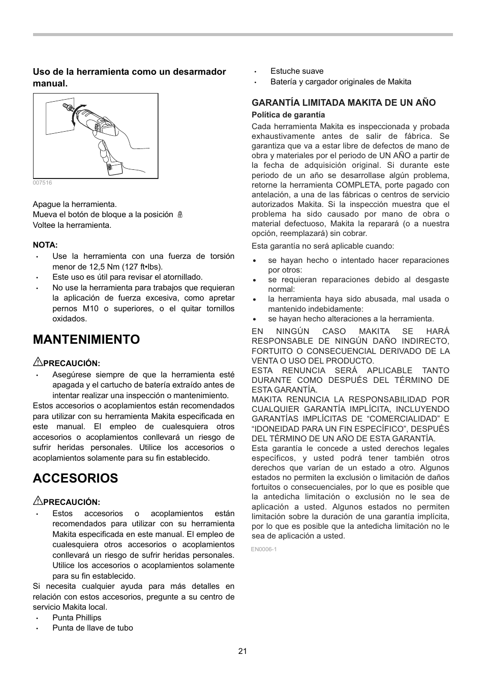 Mantenimiento, Accesorios, Uso de la herramienta como un desarmador manual | Garantía limitada makita de un año | Makita TD020D User Manual | Page 21 / 24