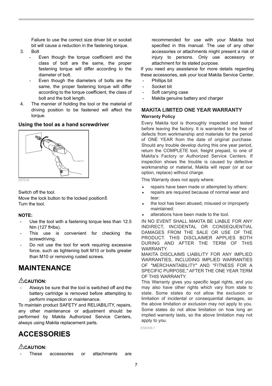 Maintenance, Accessories, Using the tool as a hand screwdriver | Makita limited one year warranty | Makita TD020D User Manual | Page 7 / 24