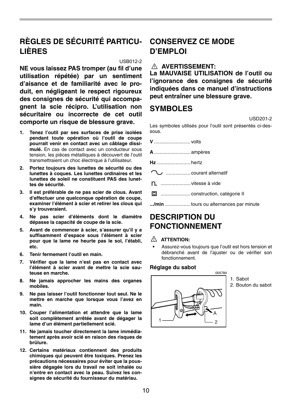 Règles de sécurité particu- lières, Conservez ce mode d’emploi, Symboles | Description du fonctionnement | Makita JR3070CT User Manual | Page 10 / 24