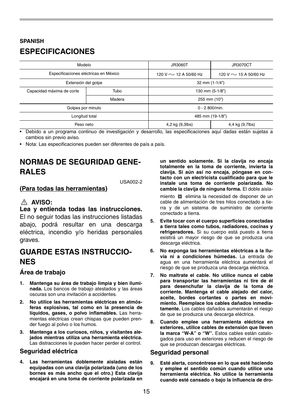 Especificaciones, Normas de seguridad gene- rales, Guarde estas instruccio- nes | Área de trabajo, Seguridad eléctrica, Seguridad personal | Makita JR3070CT User Manual | Page 15 / 24