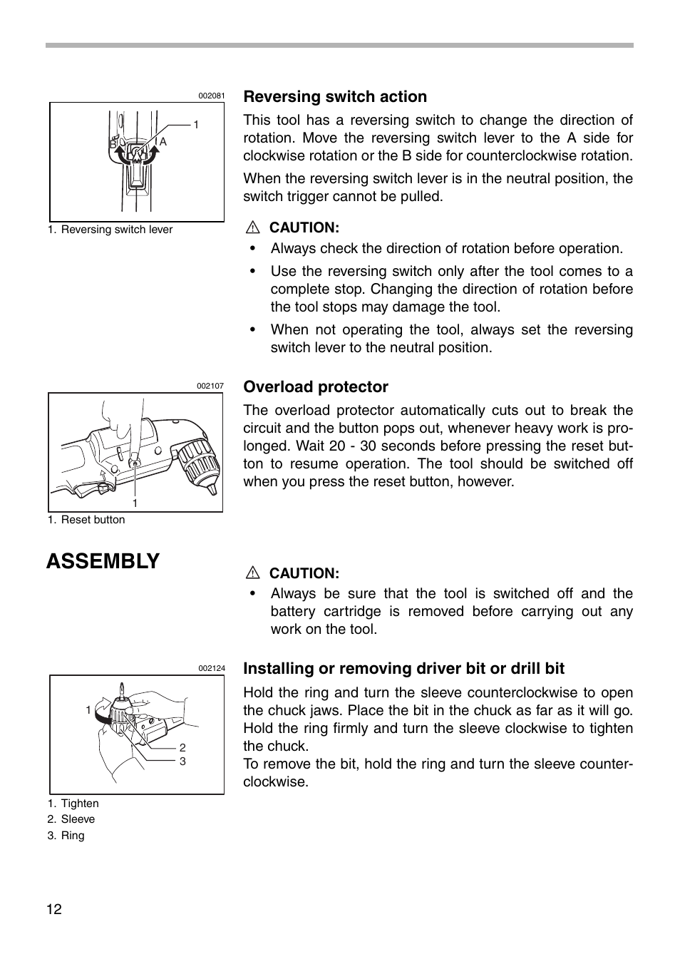 Assembly, Reversing switch action, Overload protector | Installing or removing driver bit or drill bit | Makita DA302D User Manual | Page 12 / 20