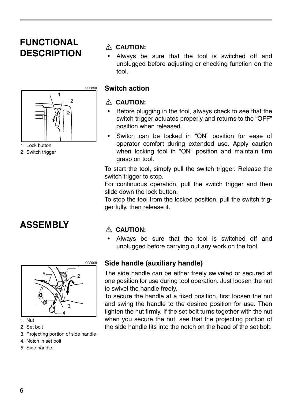 Functional description, Assembly, Switch action | Side handle (auxiliary handle) | Makita HM1303B User Manual | Page 6 / 16