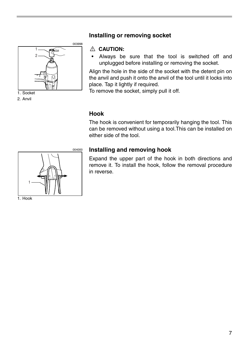 Installing or removing socket, Hook, Installing and removing hook | Makita TW0200 User Manual | Page 7 / 16