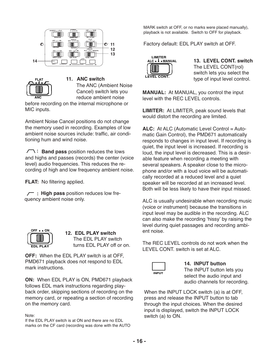 Factory default: edl play switch at off | Marantz PMD671 User Manual | Page 16 / 63