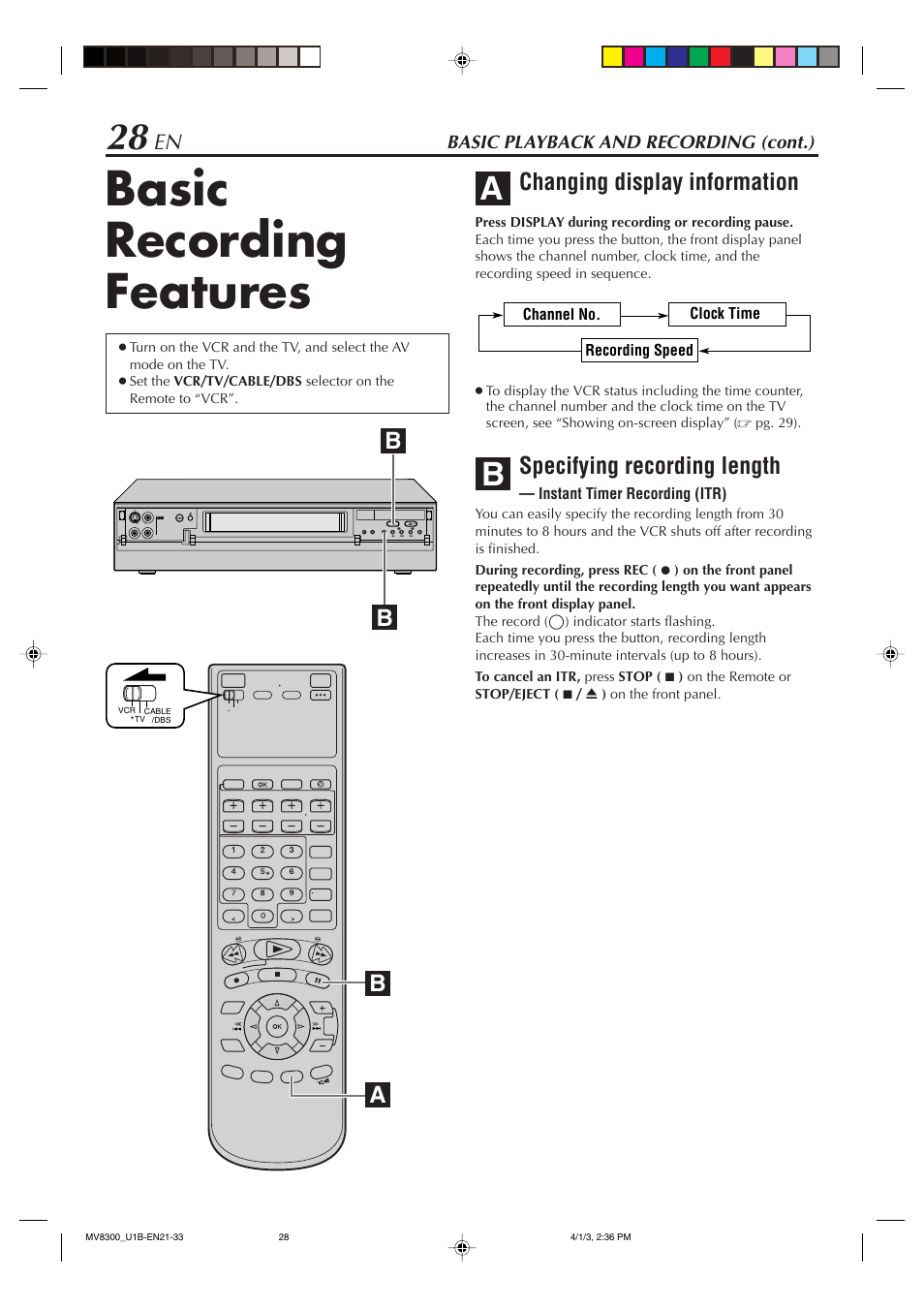 Basic recording features, Changing display information, Specifying recording length | Marantz MV8300 User Manual | Page 28 / 88