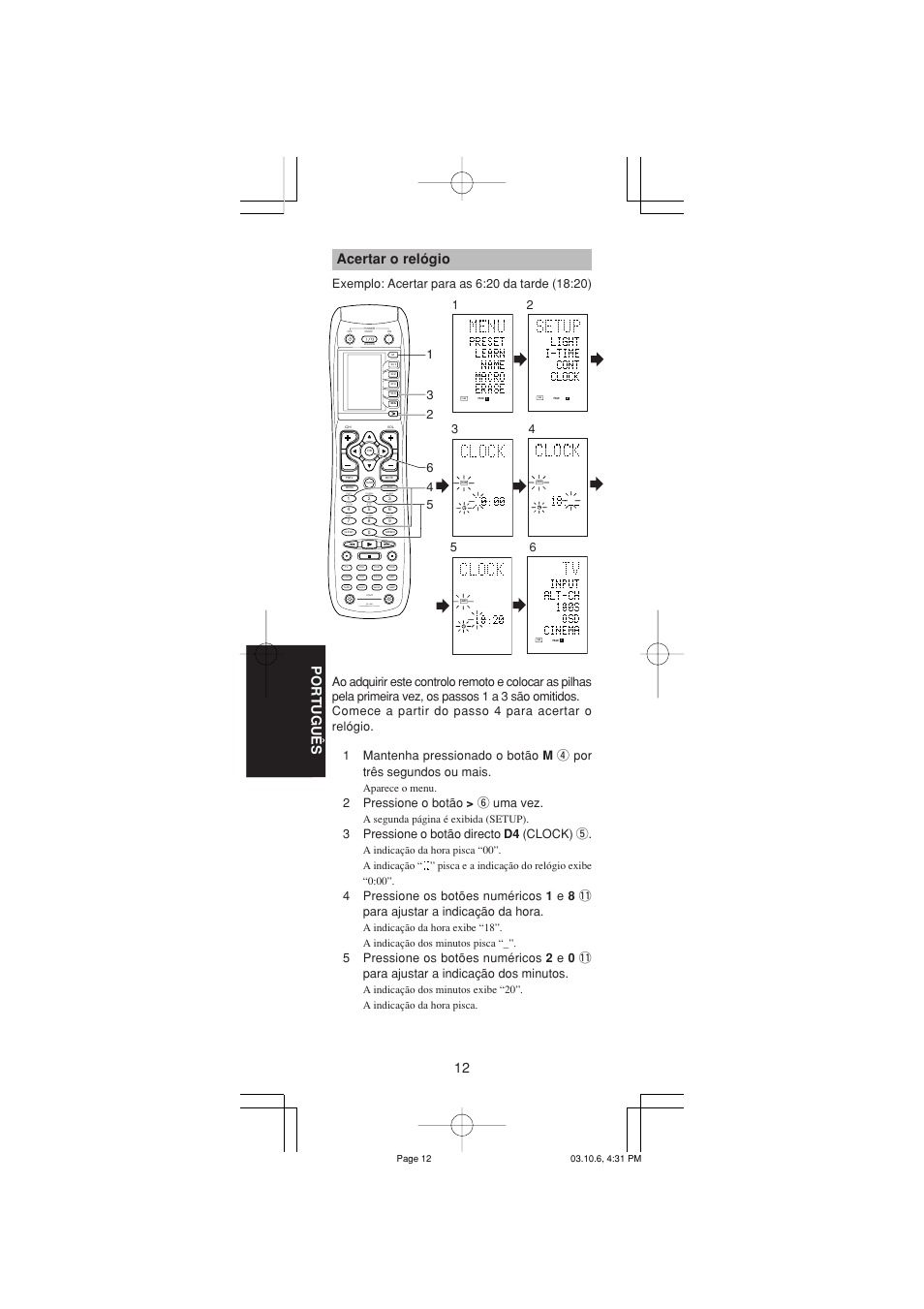 12 portugu ê s, Test ch.sel surr 7.1ch att spk-ab disp osd sleep, Learning remote controller rc1400 | Acertar o relógio, 2pressione o botão > y uma vez, 3pressione o botão directo d4 (clock) t, Aparece o menu, A segunda página é exibida (setup) | Marantz RC1400 User Manual | Page 151 / 191