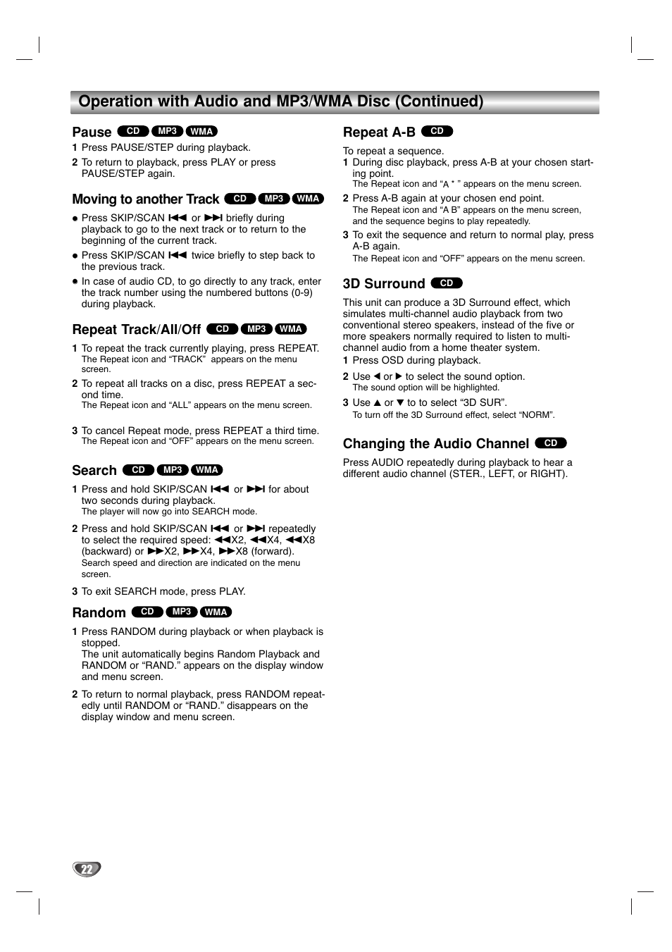 Operation with audio and mp3/wma disc (continued), Pause, Moving to another track | Repeat track/all/off, Search, Random, Repeat a-b, 3d surround, Changing the audio channel | Marantz VC5400/PMD970 User Manual | Page 22 / 31