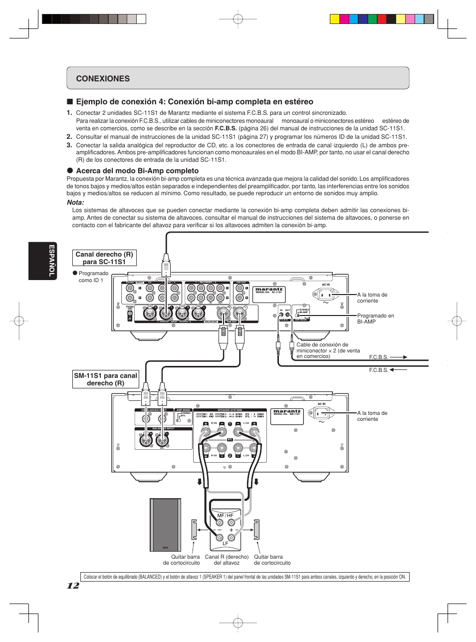 Conexiones, Acerca del modo bi-amp completo, Esp añol | Nota, Canal derecho (r) para sc-11s1, Sm-11s1 para canal derecho (r) | Marantz SM-11S1 User Manual | Page 18 / 31