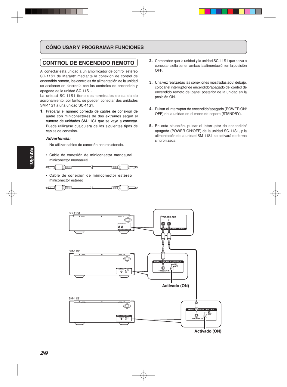 Control de encendido remoto, Cómo usar y programar funciones, Esp añol | Advertencia, Activado (on) | Marantz SM-11S1 User Manual | Page 26 / 31