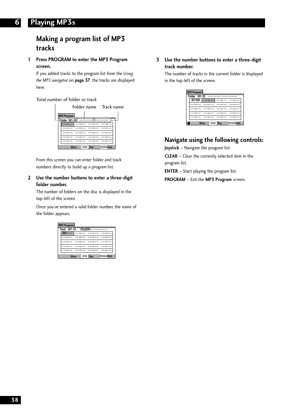 Playing mp3s 6, Making a program list of mp3 tracks, Navigate using the following controls | 1press program to enter the mp3 program screen | Marantz DV8300 User Manual | Page 38 / 72