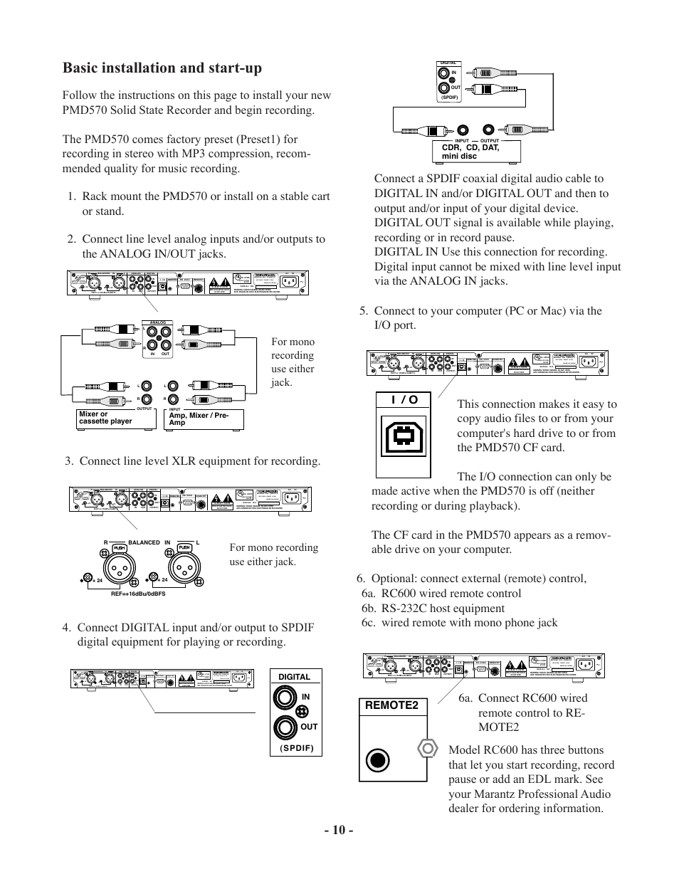 Basic installation and start-up, For mono recording use either jack, I / o | Remote2, Ground hot (+) cold (-) 2 1 3, Risk of electric shock do not open, Cdr, cd, dat, mini disc, Digital in out (spdif) | Marantz PMD570 User Manual | Page 10 / 55