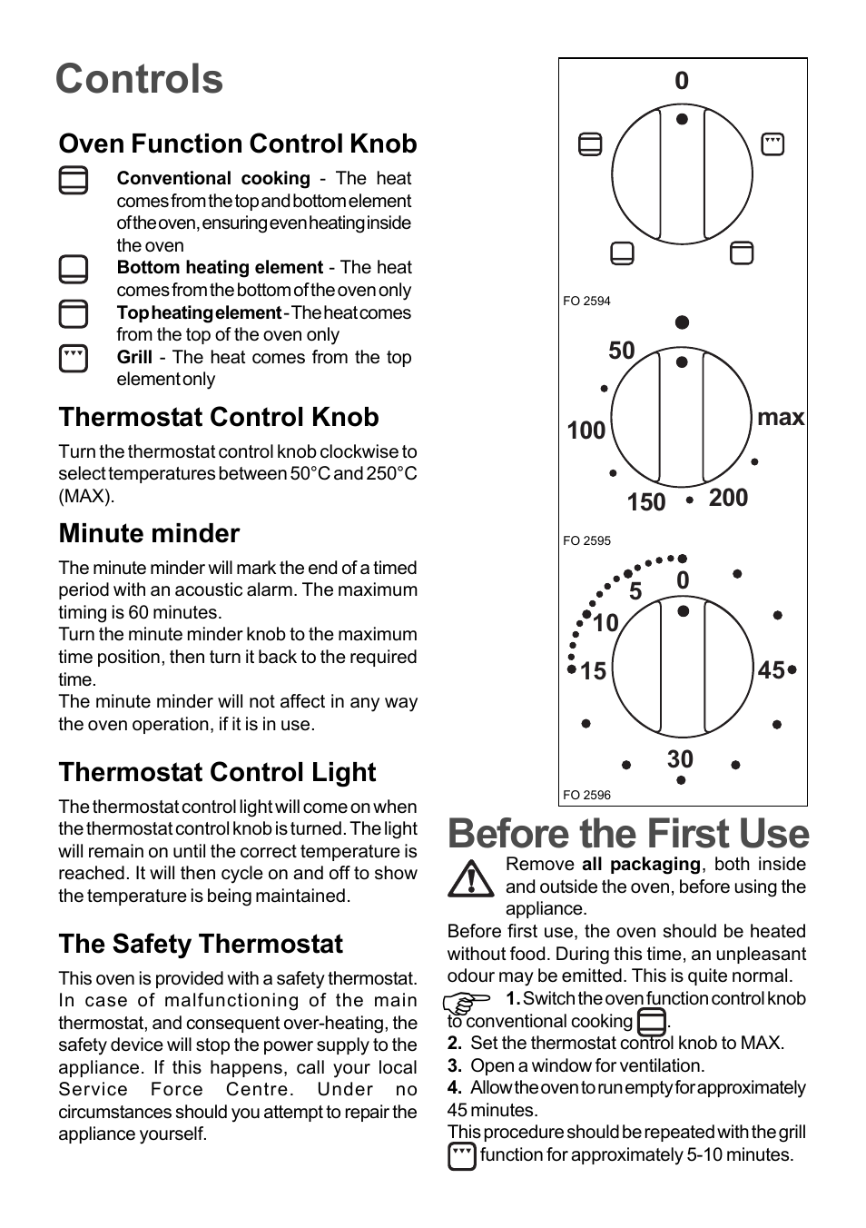 Controls, Before the first use, Oven function control knob | Thermostat control knob, Minute minder, Thermostat control light, The safety thermostat | Moffat MSS 600 User Manual | Page 3 / 8