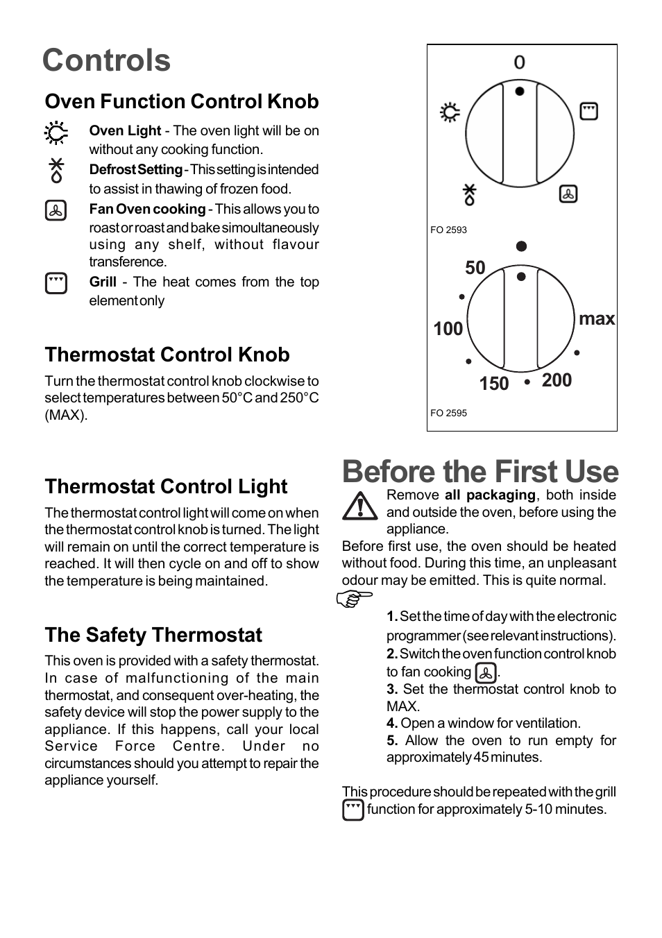 Controls, Before the first use, Oven function control knob | Thermostat control knob, Thermostat control light, The safety thermostat | Moffat MSF 615 User Manual | Page 3 / 12