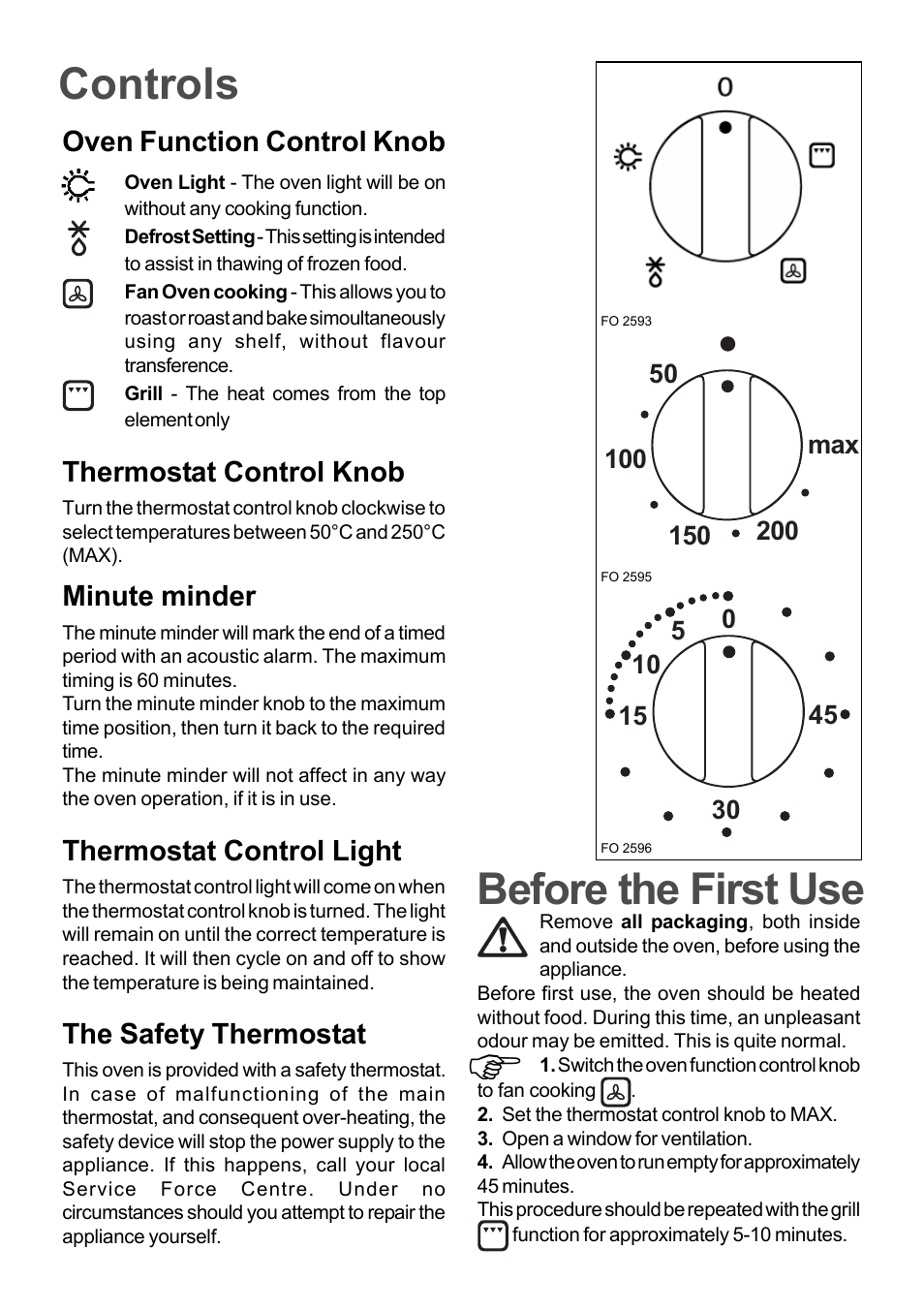 Controls, Before the first use, Oven function control knob | Thermostat control knob, Minute minder, Thermostat control light, The safety thermostat | Moffat MSF 610 User Manual | Page 3 / 8