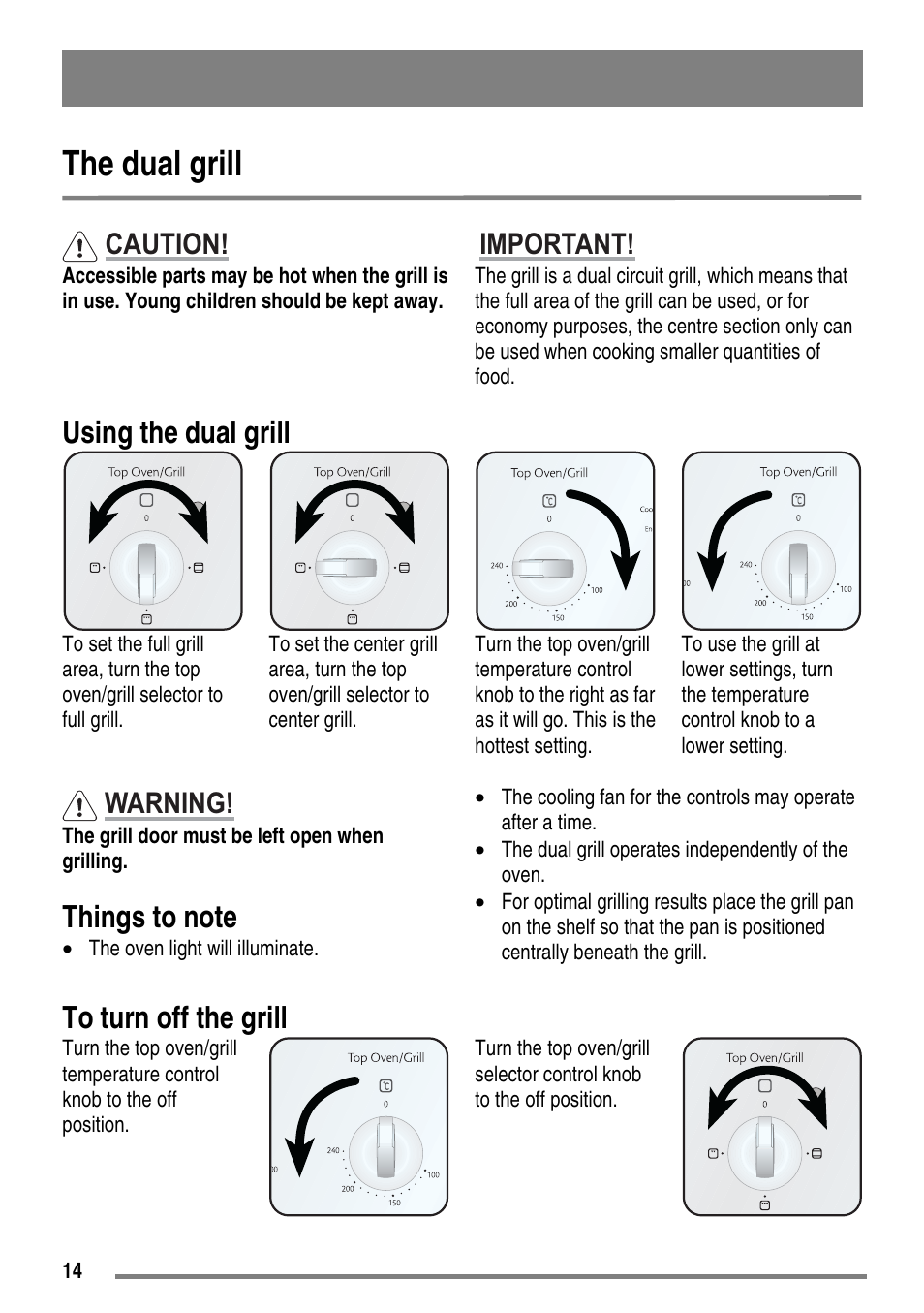 The dual grill, Using the dual grill, Caution | Important, Warning | Moffat MDB900 User Manual | Page 14 / 44