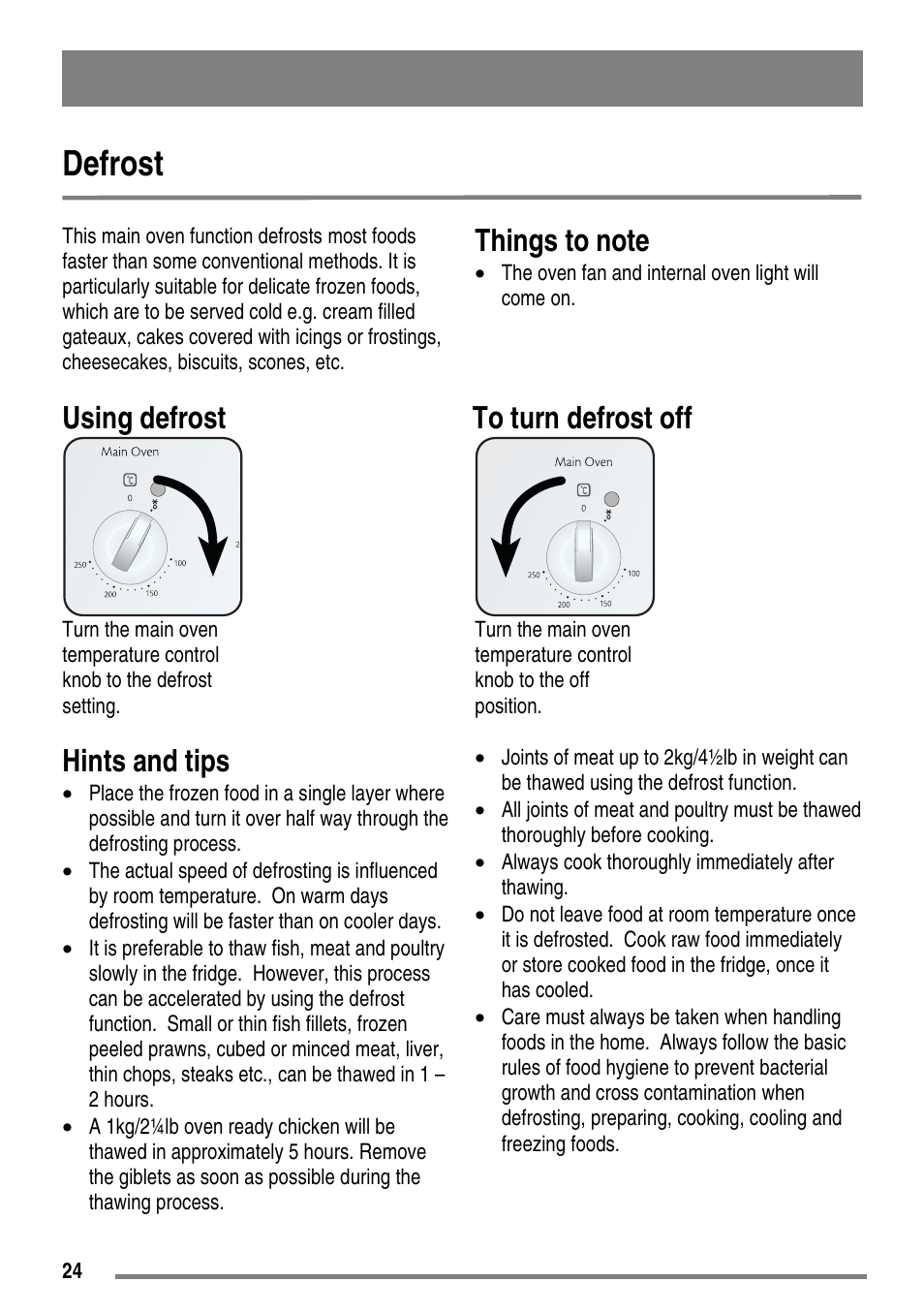 Defrost, Using defrost to turn defrost off, Hints and tips | Moffat MDB900 User Manual | Page 24 / 44