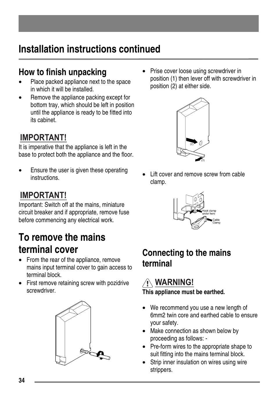 Installation instructions continued, How to finish unpacking, Connecting to the mains terminal | Important, Warning | Moffat MDB900 User Manual | Page 34 / 44