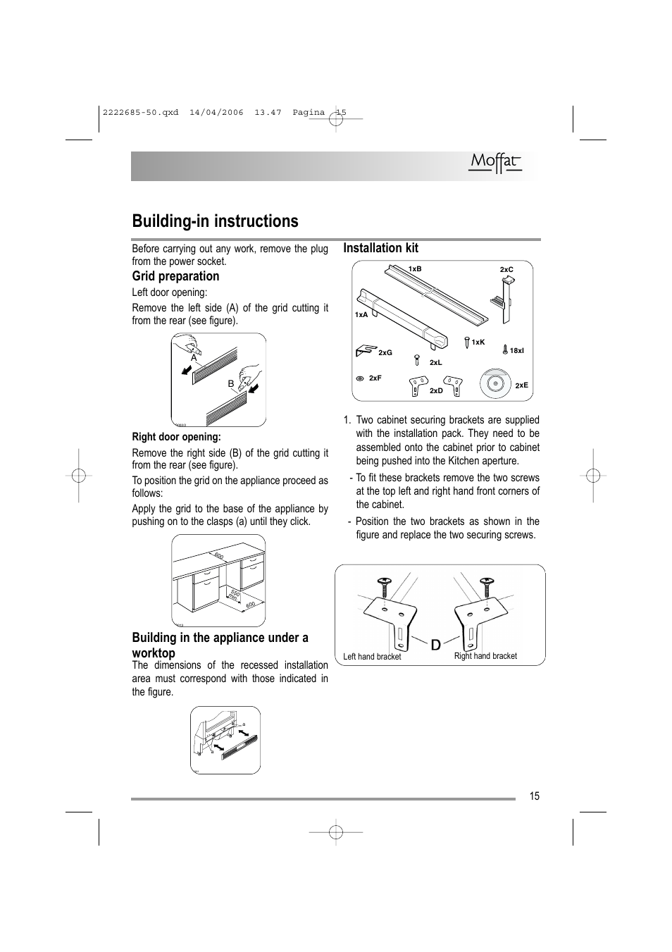 Building-in instructions, Grid preparation, Building in the appliance under a worktop | Installation kit | Moffat MUL 514 User Manual | Page 15 / 20