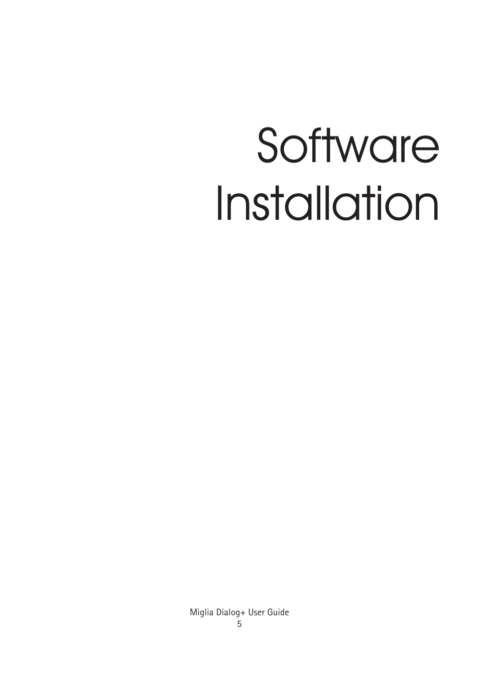 Software installation | Miglia Technology Dialog Plus Cordless Phone User Manual | Page 5 / 26