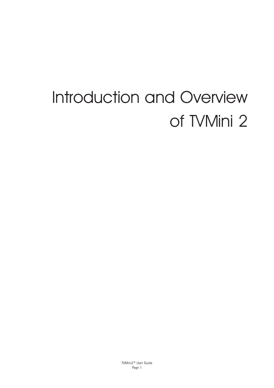 Introduction and overview of tvmini 2 | Miglia Technology TVMini 2 User Manual | Page 3 / 10