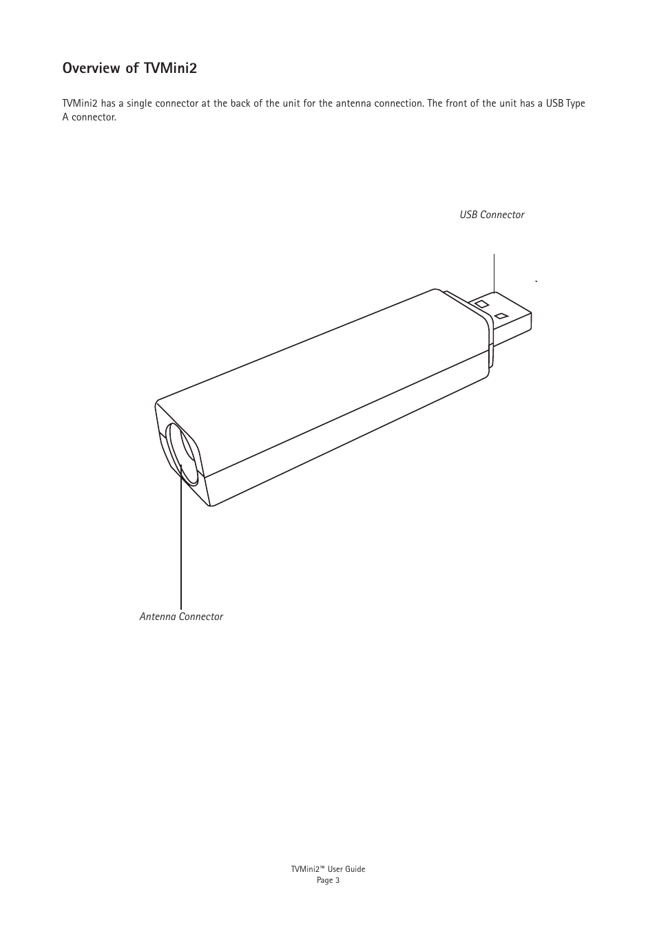 Overview of tvmini2 | Miglia Technology TVMini 2 User Manual | Page 5 / 10