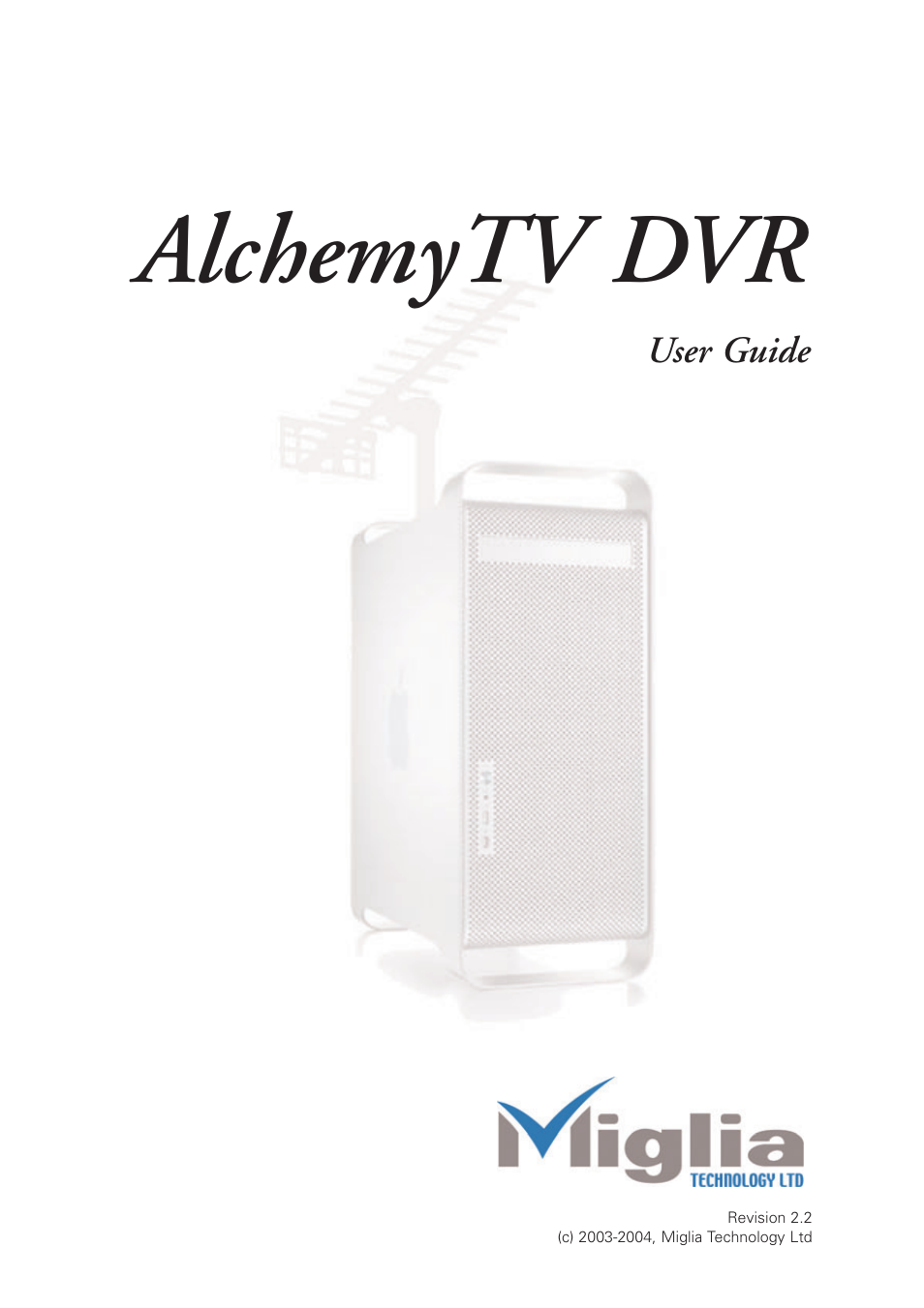 Miglia Technology AlchemyTV User Manual | 56 pages