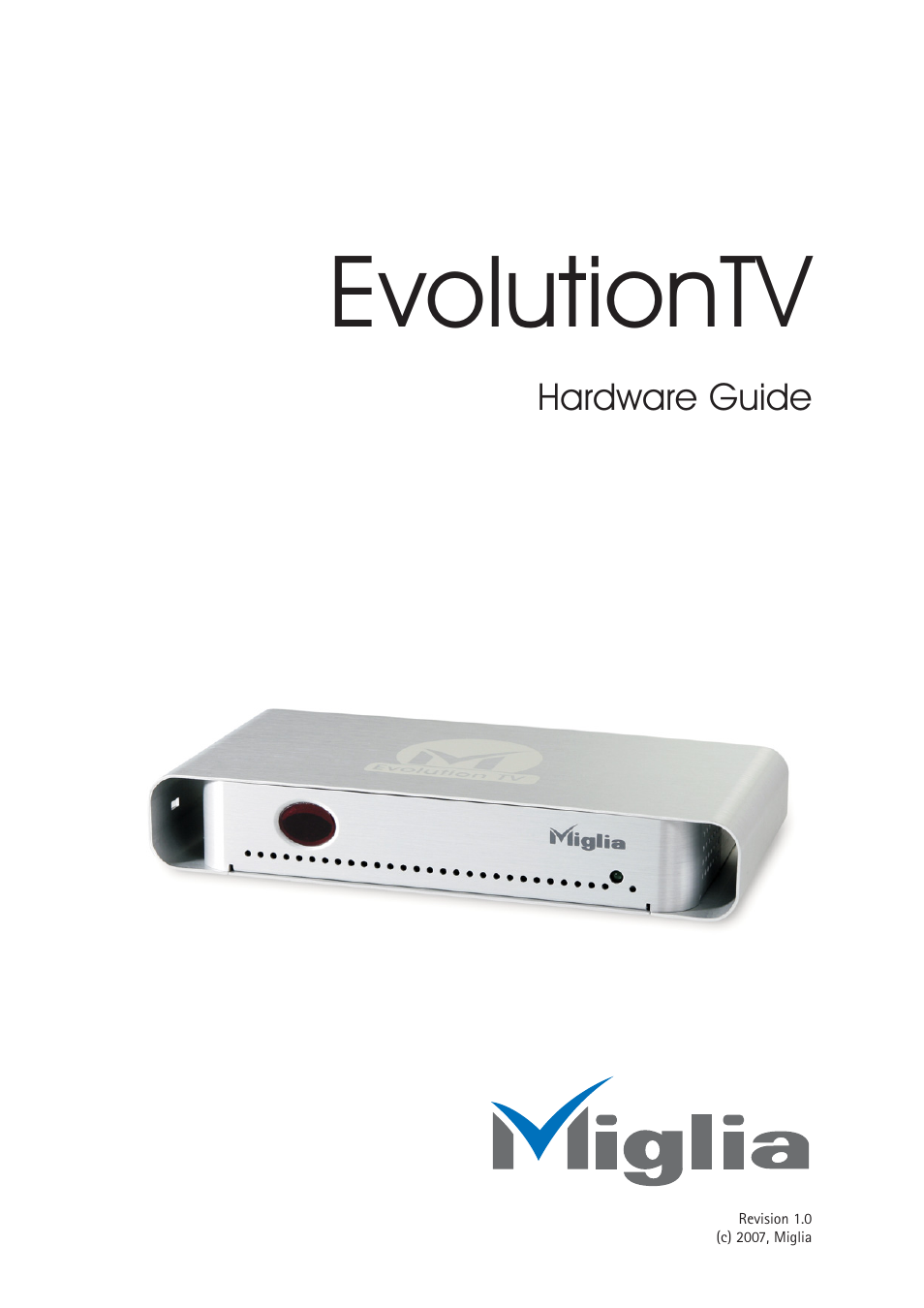 Miglia Technology EvolutionTV TV Tuner User Manual | 13 pages