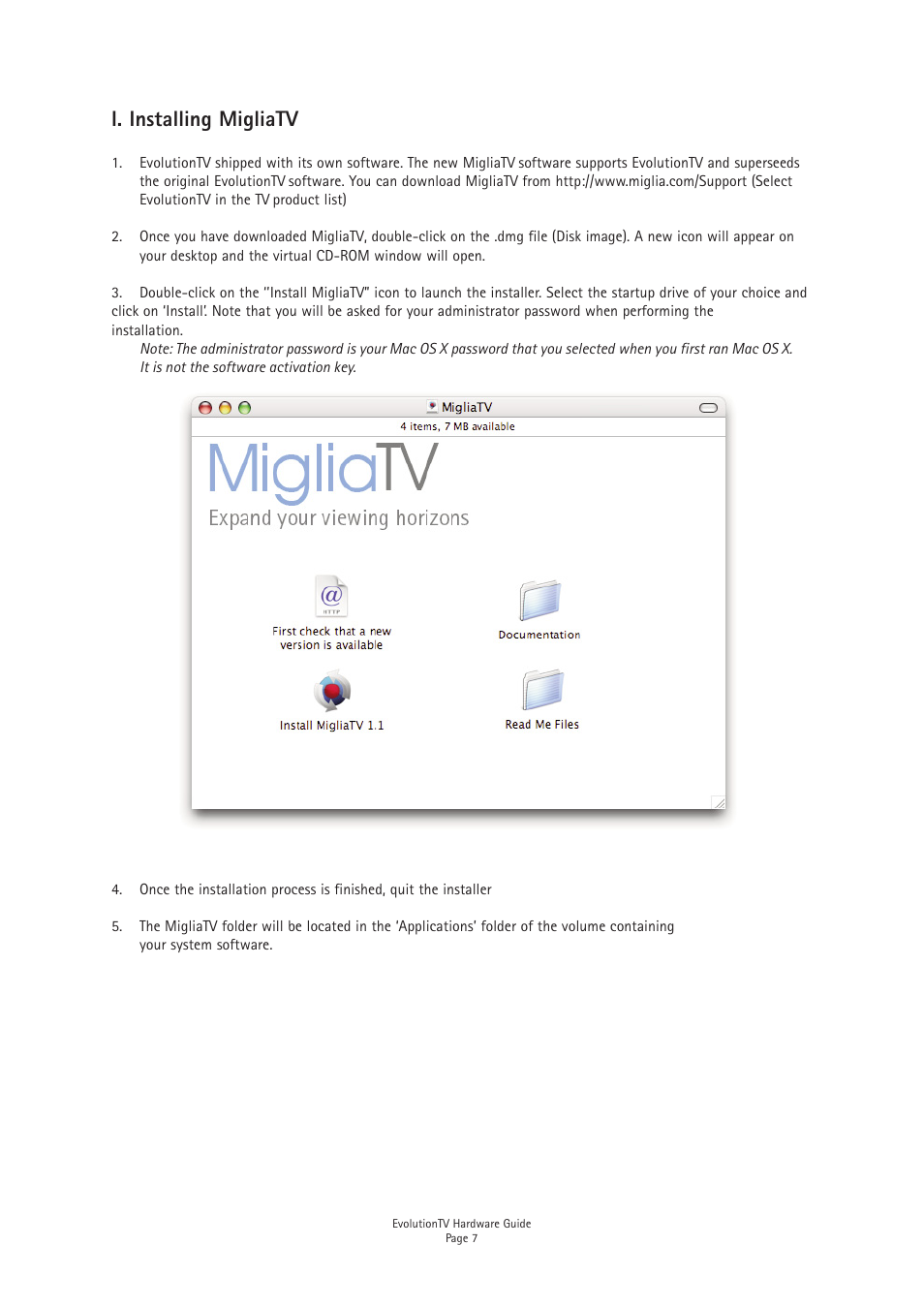I. installing migliatv | Miglia Technology EvolutionTV TV Tuner User Manual | Page 9 / 13