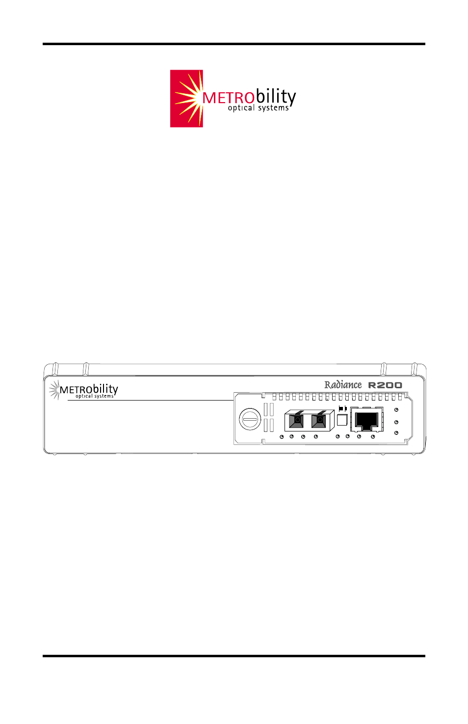 METRObility Optical Systems R200 User Manual | 12 pages