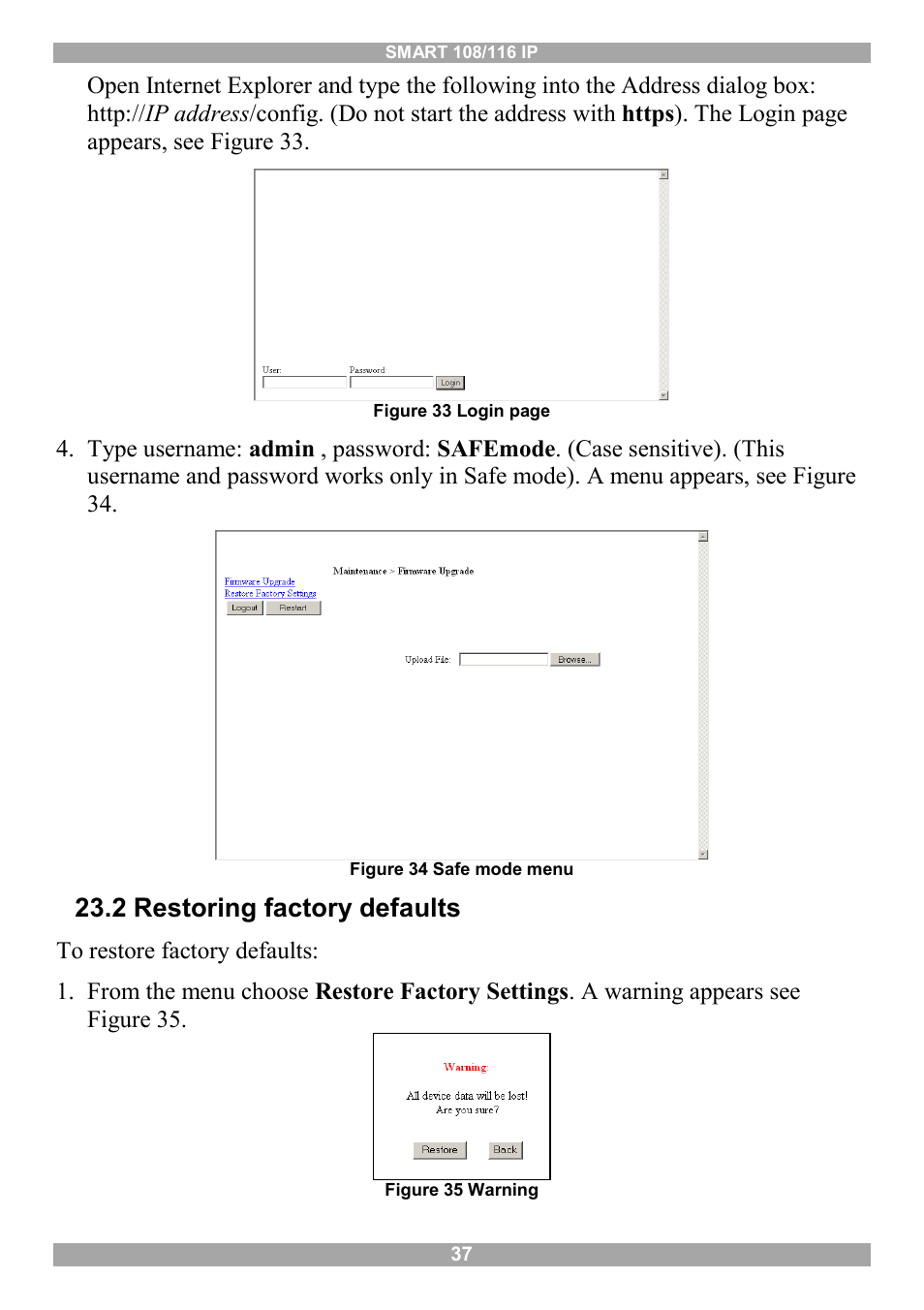 2 restoring factory defaults | Minicom Advanced Systems Minicom Smart 116 IP User Manual | Page 38 / 62