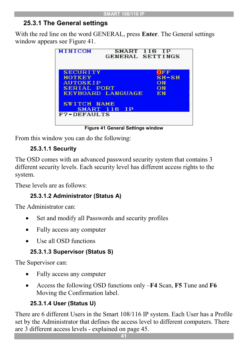1 the general settings, 1 security, 2 administrator (status a) | 3 supervisor (status s), 4 user (status u) | Minicom Advanced Systems Minicom Smart 116 IP User Manual | Page 42 / 62
