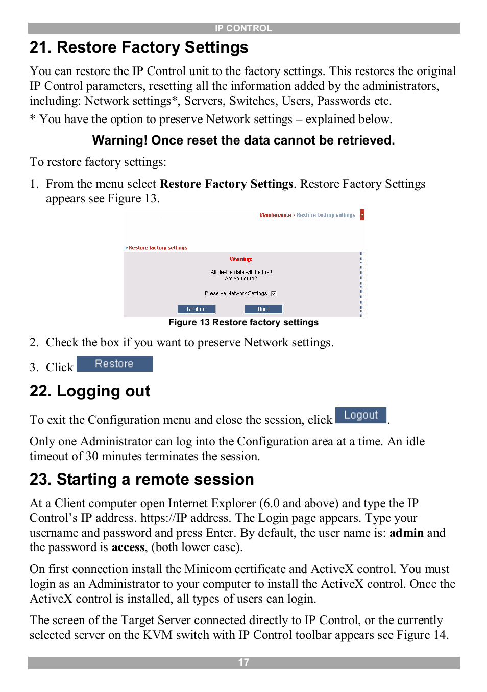 Restore factory settings, Logging out, Starting a remote session | Minicom Advanced Systems IP Control User Manual | Page 18 / 33
